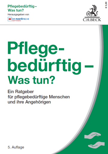 Buchtitel „Pflegebedürftig – Was tun?“