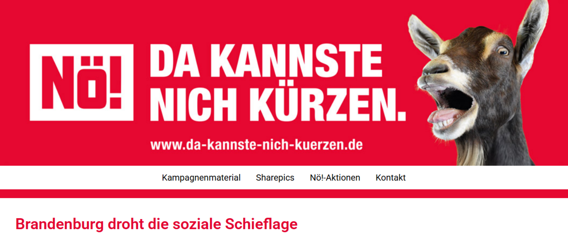Roter Kampagnenbanner mit Ziege und Text „Da kannste nich kürzen“ Banner „Da kannste nich kürzen“