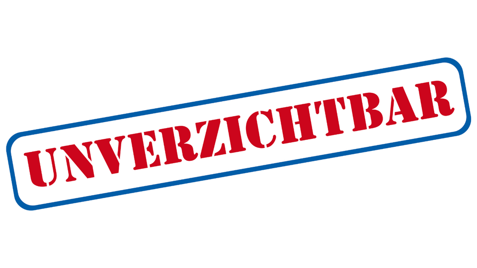 Stempel: UNVERZICHTBAR